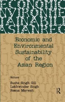 Economic and Environmental Sustainability of the Asian Region - 