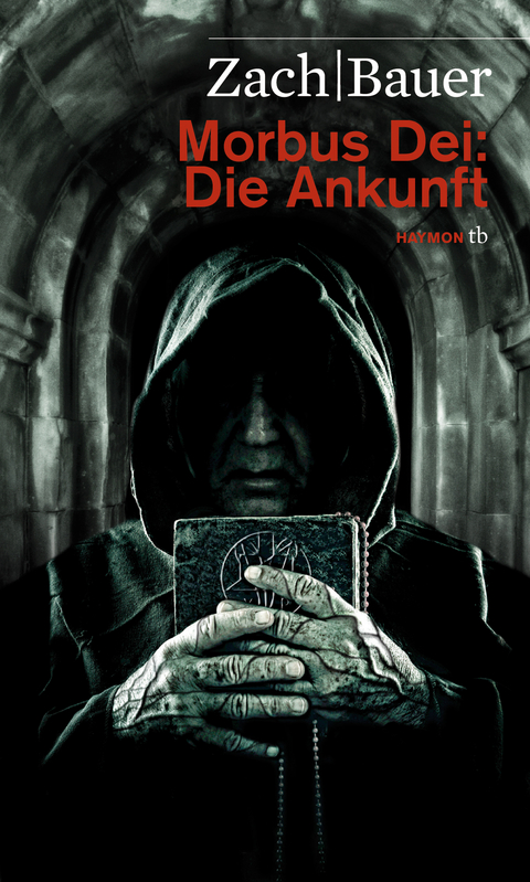 Morbus Dei: Die Ankunft - Bastian Zach, Matthias Bauer
