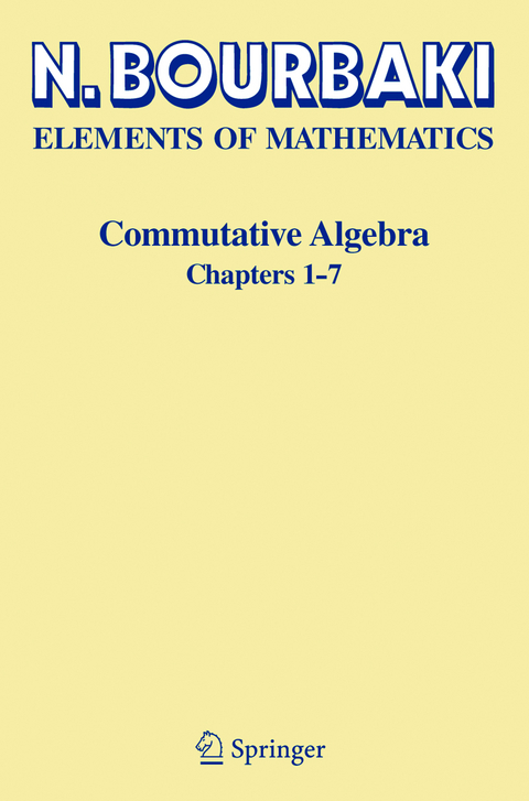 Commutative Algebra - N. Bourbaki
