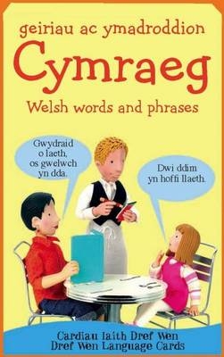 Geiriau ac Ymadroddion Cymraeg/Welsh Words and Phrases