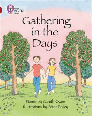 Gathering in the Days - Gareth Owen