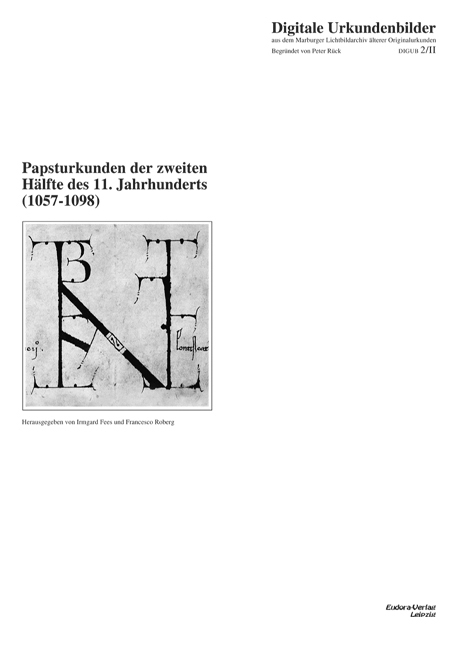 Papsturkunden der zweiten Hälfte des 11. Jahrhunderts (1057-1098) - 