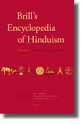 Brill's Encyclopedia of Hinduism. Volume One