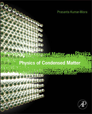Physics of Condensed Matter - Prasanta Misra