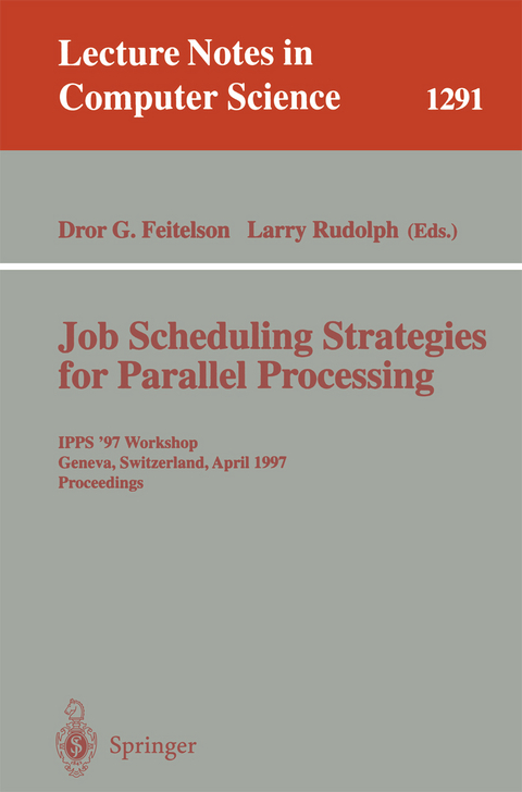 Job Scheduling Strategies for Parallel Processing - 