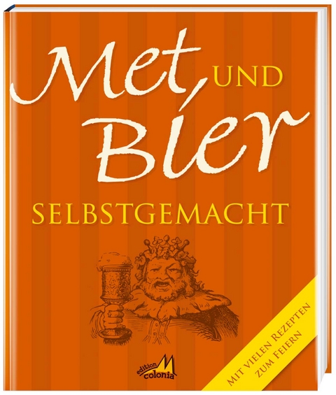 Met und Bier selbstgemacht - Katharina Simon