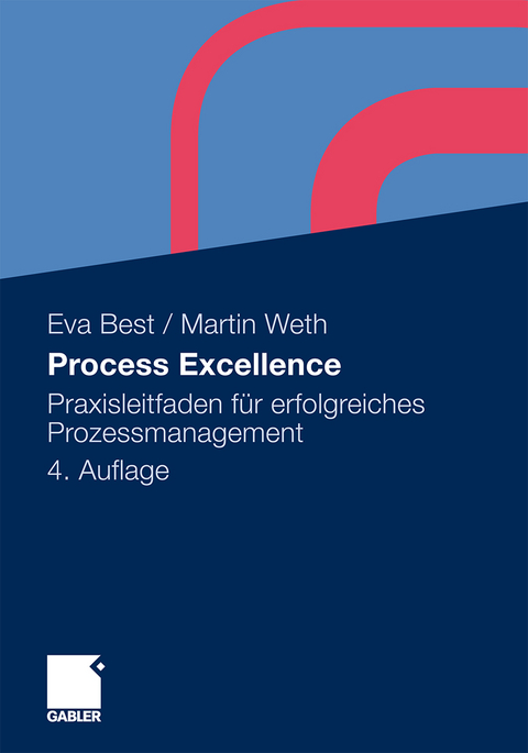 Process Excellence - Eva Best, Martin Weth