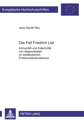 Der Fall Friedrich List - Jens Daniel Rau