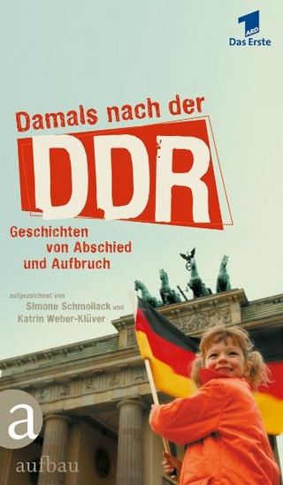 Damals nach der DDR