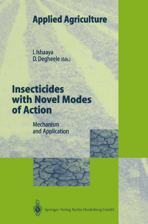 Insecticides with Novel Modes of Action - 