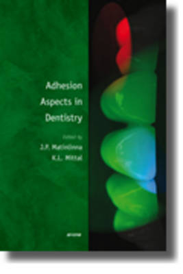 Adhesion Aspects in Dentistry