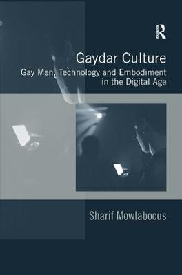 Gaydar Culture - Sharif Mowlabocus