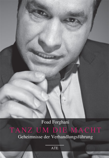 Tanz um die Macht - Foad Forghani