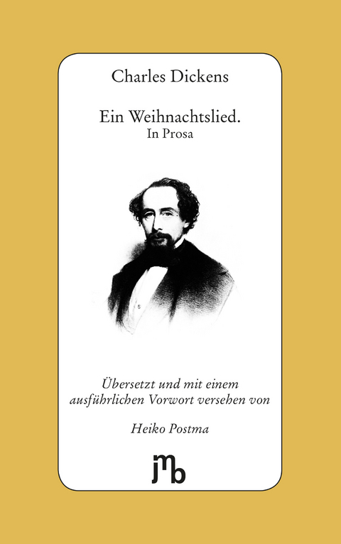 Ein Weihnachtslied. In Prosa - Charles Dickens, Heiko Postma