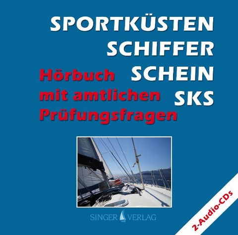 Sportk&uuml;stenschifferschein SKS - Rudi Singer