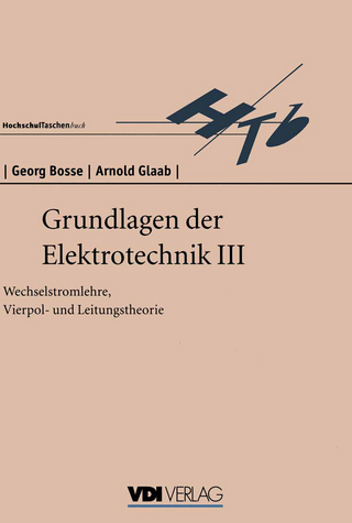 Grundlagen der Elektrotechnik III