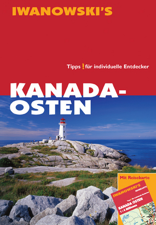 Kanada-Osten - Reiseführer von Iwanowski