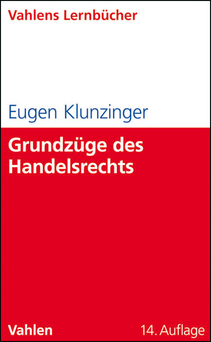 Grundz&uuml;ge des Handelsrechts - Eugen Klunzinger