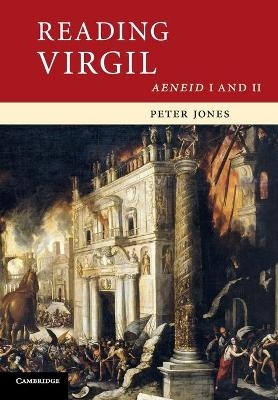 Reading Virgil - Peter Jones