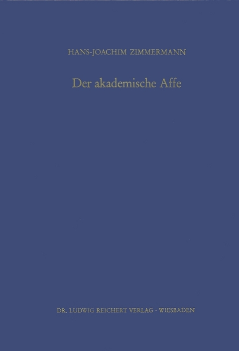 Der akademische Affe - Hans-Joachim Zimmermann
