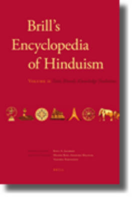 Brill's Encyclopedia of Hinduism. Volume Two