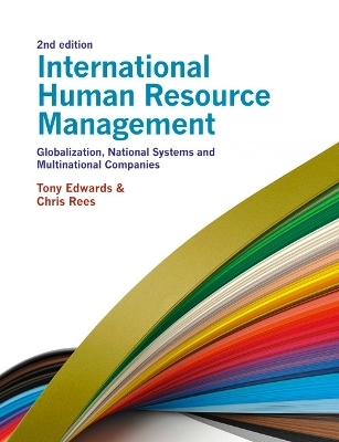 International Human Resource Management - Chris Rees, Tony Edwards