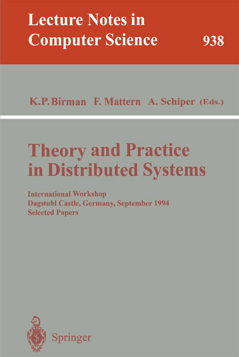 Theory and Practice in Distributed Systems - 