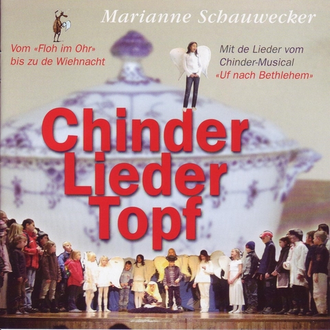 Chinderlieder-Topf - Marianne Schauwecker mit vielen singenden Kindern - Marianne Schauwecker