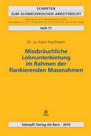 Missbräuchliche Lohnunterbietung im Rahmen der flankierenden Massnahmen