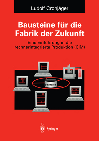 Bausteine für die Fabrik der Zukunft