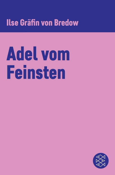 Adel vom Feinsten - Ilse Gr&auml;fin von Bredow