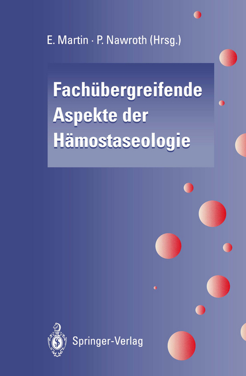 Fach&uuml;bergreifende Aspekte der H&auml;mostaseologie - 