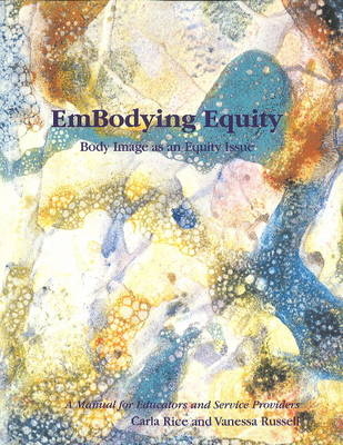 EmBodying Equity - Carla Rice, Vanessa Russell