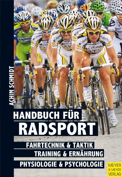 Handbuch f&uuml;r Radsport - Achim Schmidt