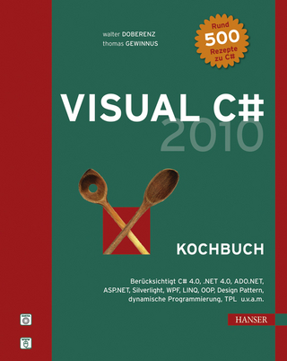 Visual C# 2010 -- Kochbuch
