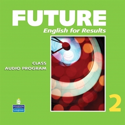 Future 2 Classroom Audio CDs (6) - Wendy Long