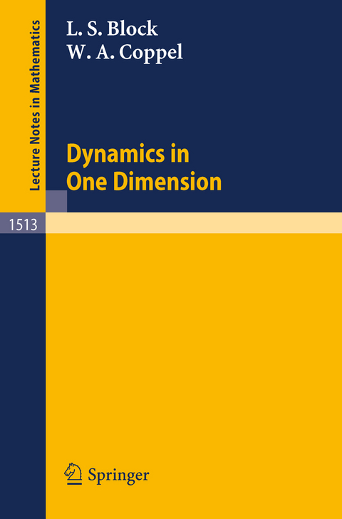 Dynamics in One Dimension - Louis S. Block, William A. Coppel