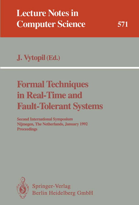 Formal Techniques in Real-Time and Fault-Tolerant Systems - 