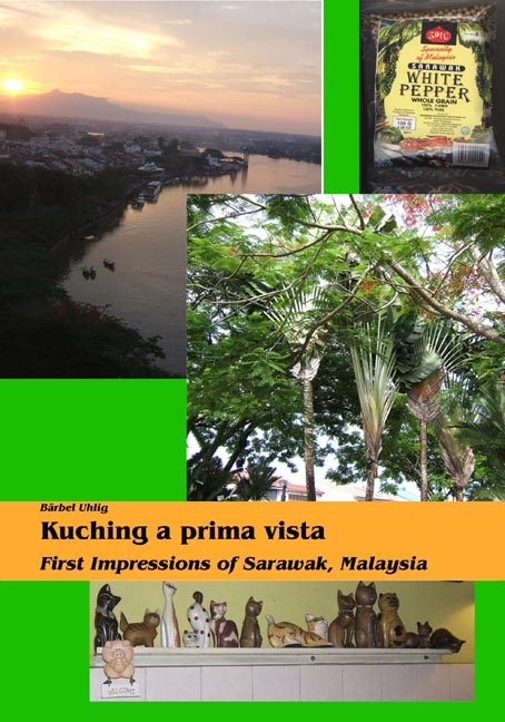 Kuching a Prima Vista - B&auml;rbel Uhlig