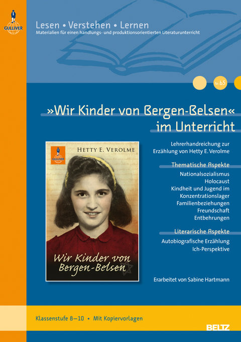'Wir Kinder von Bergen-Belsen' im Unterricht - Sabine Hartmann