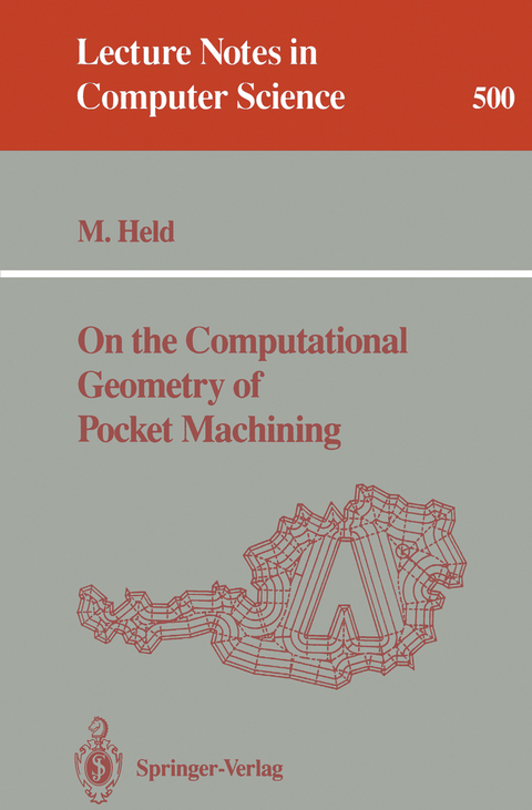 On the Computational Geometry of Pocket Machining - Martin Held