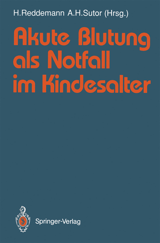 Akute Blutung als Notfall im Kindesalter