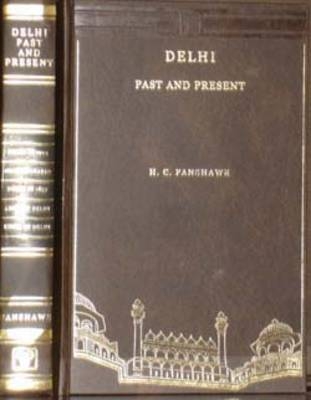 Delhi Past and Present, 1857-1902