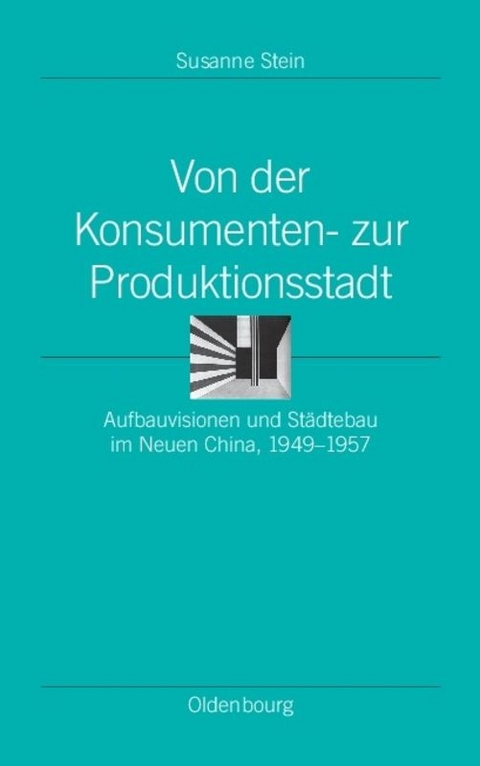 Von der Konsumenten- zur Produktionsstadt - Susanne Stein