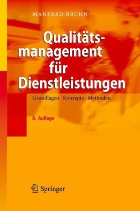 Qualit&auml;tsmanagement f&uuml;r Dienstleistungen - Manfred Bruhn