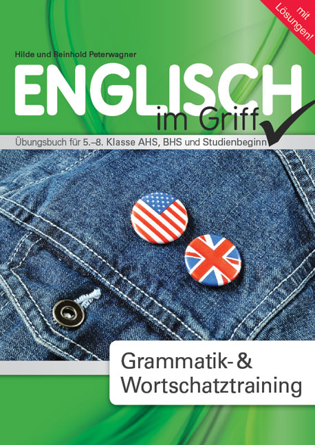 Englisch - Alles im Griff - Hilde Peterwagner, Reinhold Peterwagner