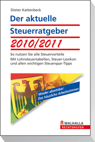 Der aktuelle Steuerratgeber 2010/2011