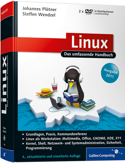 Linux, Ausgabe 2011 - Johannes Plötner, Steffen Wendzel