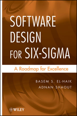 Software Design for Six Sigma - Basem S. El-Haik, Adnan Shaout