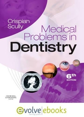 Medical Problems in Dentistry